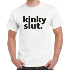 Kinky slut Cotton T-shirt
